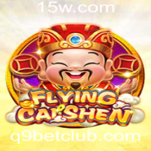 Descubra o Fascinante Mundo de FlyingCaiShen no q9bet